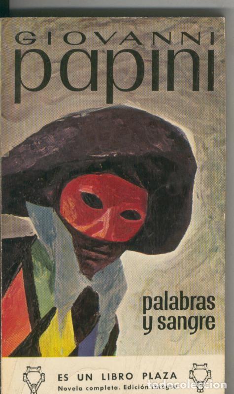 Libros: Libro Plaza: Palabras y sangre - Giovanni Papini - Foto 1