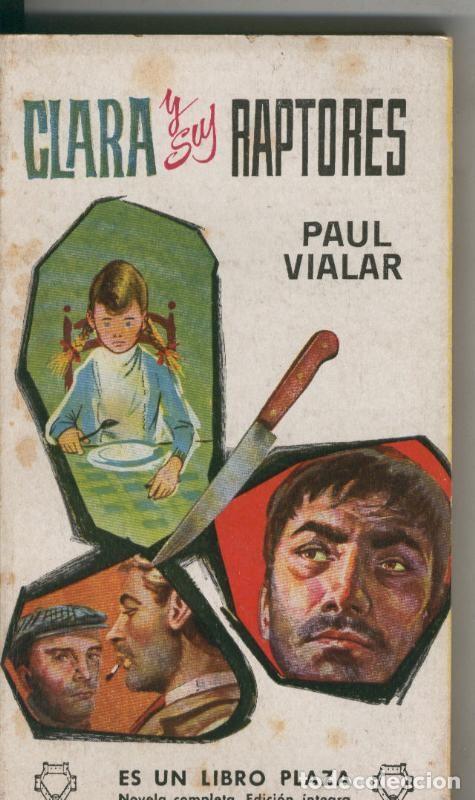 Libri di seconda mano: Libro Plaza numero 207: : Clara y sus raptores - Paul Vialar