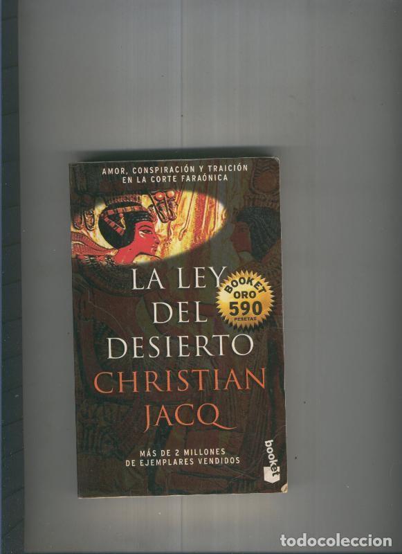 Libros: La ley del desierto - Christian Jacq - Foto 1