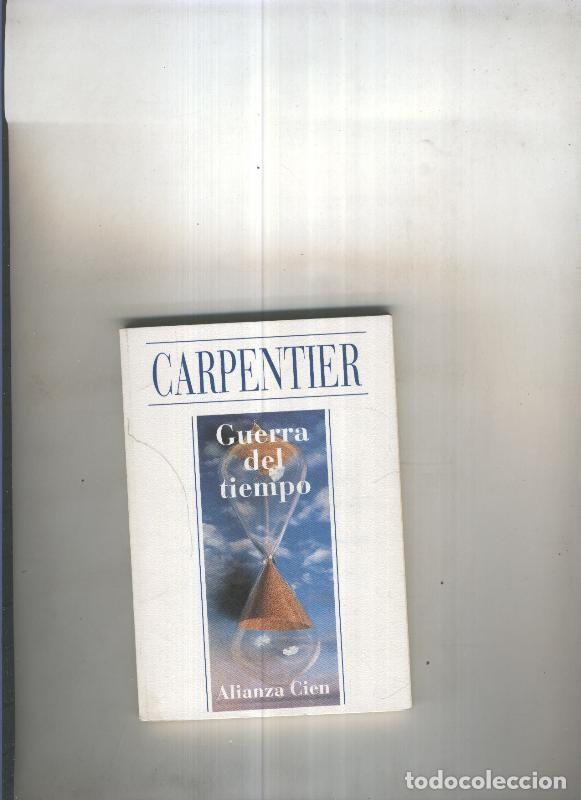Libros: Guerra del tiempo - Carpentier - Foto 1