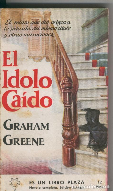 Libros: Libro Plaza: El idolo caido - Graham Greene - Foto 1