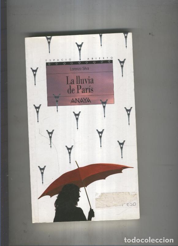 Libri di seconda mano: La lluvia de Paris - Lorenzo Silva