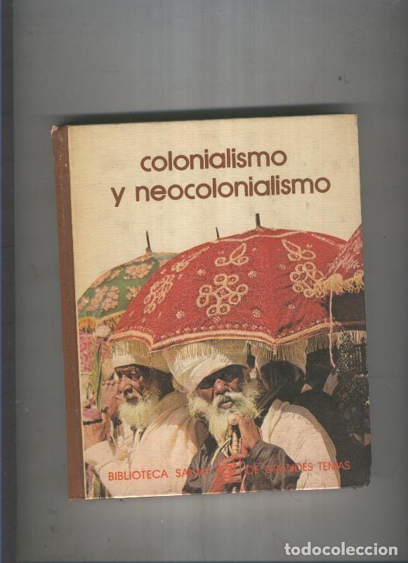 Libros: Colonialismo y neocolonialismo - varios - Foto 1