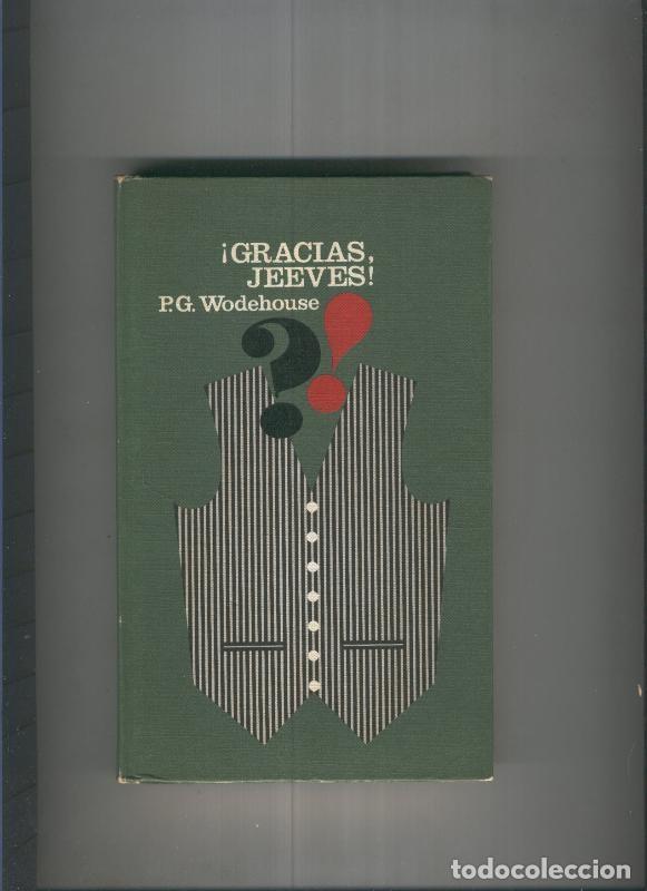 Libros: Gracias, Jeeves - P.G. Wodehouse - Foto 1