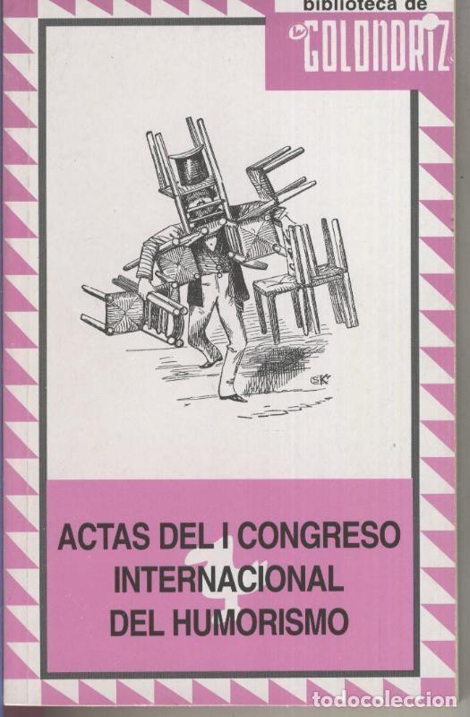 B&uuml;cher: Biblioteca de la Golondriz numero 19: Actas del I congreso internacional de humorismo - Varios