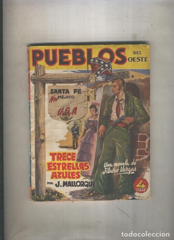 B&uuml;cher: Pueblos del oeste: Trece estrellas azules (aviejado) - Jose Mallorqui