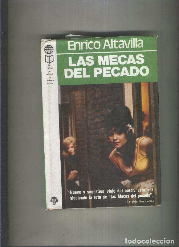 Libri di seconda mano: La vuelta al mundo en ochenta libros: Las Mecas del Pecado - Enrico Altavilla