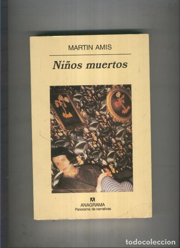 Libros: Ni&ntilde;os muertos - Martin Amis - Foto 1