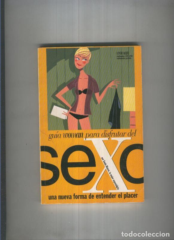 Libri di seconda mano: Guia Woman para disfrutar del sexo - Sonia Blasco