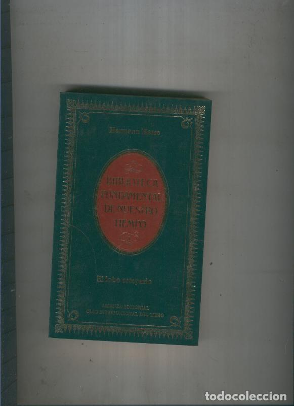 Libri di seconda mano: Alianza/Club Internacional: El lobo estepario - Hermann Hesse