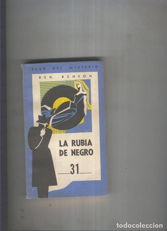 books: Club del Misterio 031 : La rubia de negro - Ben Benson