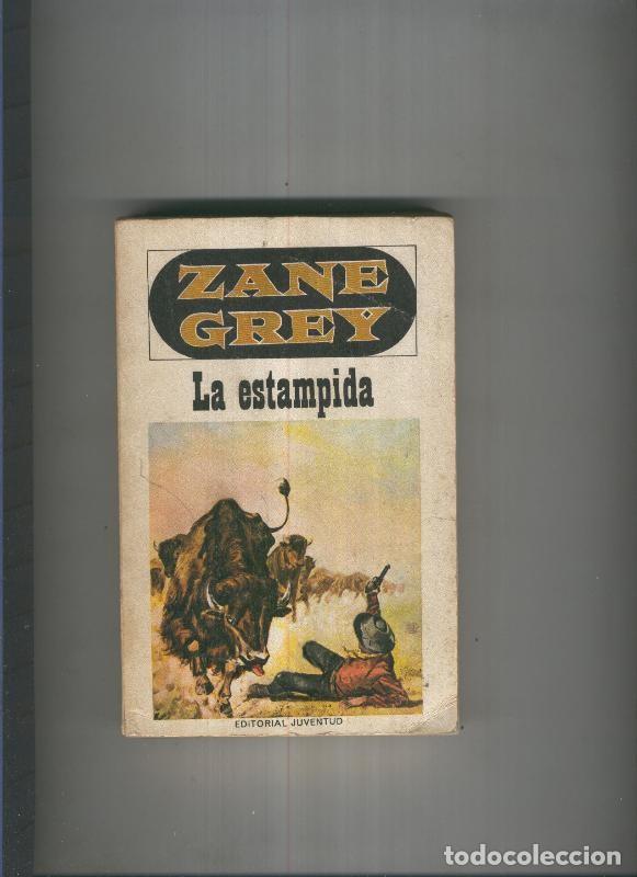 Libros: La estampida - Zane Grey - Foto 1