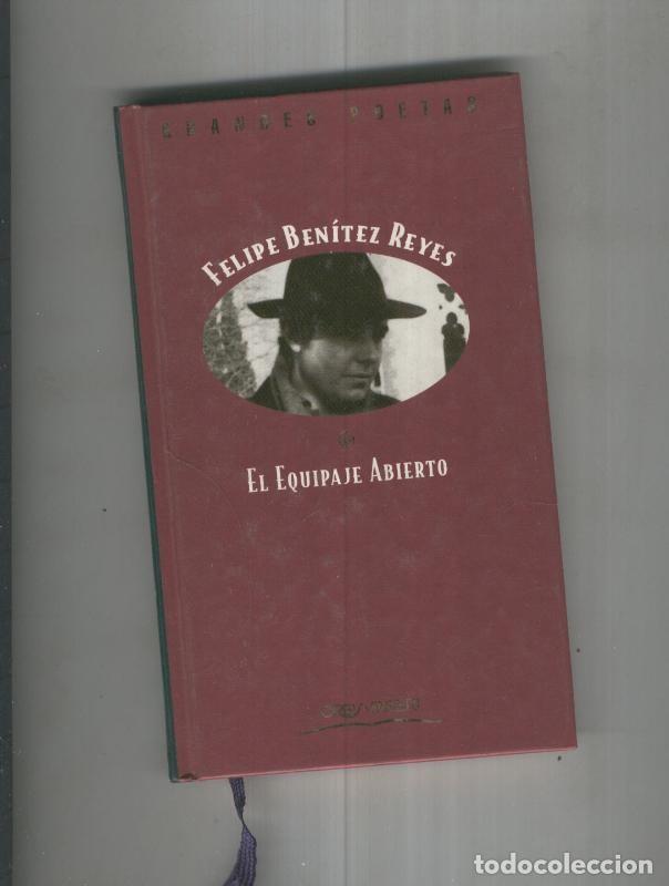 B&uuml;cher: El equipaje abierto - Felipe Benitez Reyes