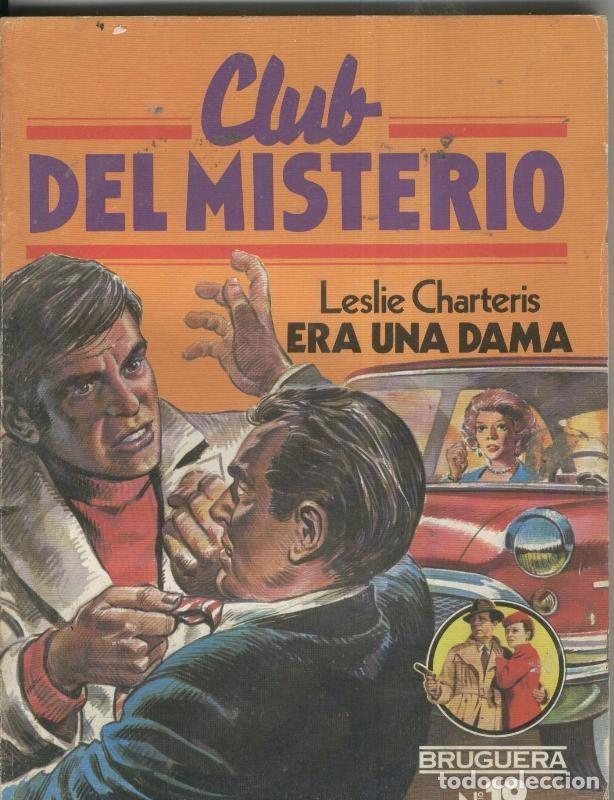 B&uuml;cher: Club del Misterio numero 019: Era una dama - Leslie Charteris