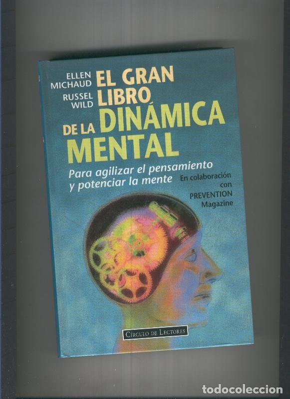 B&uuml;cher: El gran libro de la dinamica mental - Ellen Michaud, Russel Wild