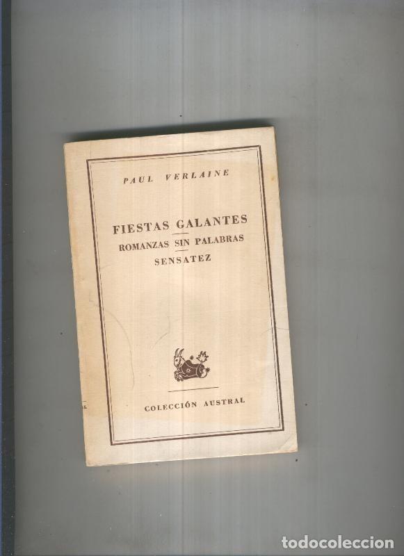 B&uuml;cher: Fiestas Galantes- Romanzas sin palabras- Sensatez - Paul Verlaine