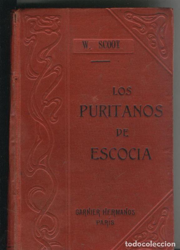 Libros: Los puritanos de Escocia - Walter Scott - Foto 1