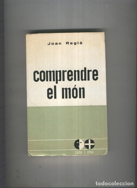 Libros: Comprendre el mon - Joan Regla - Foto 1