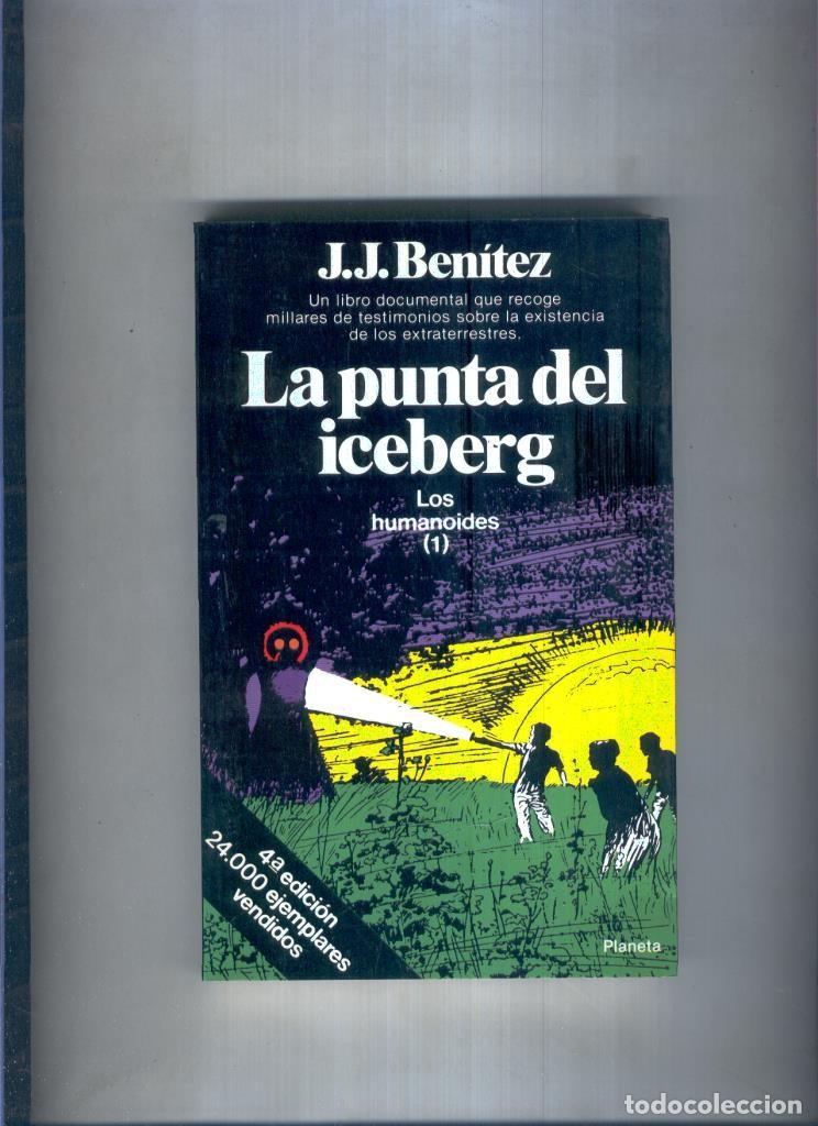 Libros: La punta del Iceberg: Los humanoides (1) - J.J.Benitez - Foto 1
