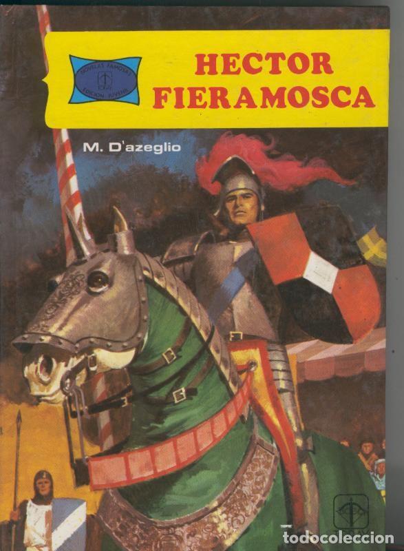 Libri di seconda mano: Novelas famosas numero 26: Hector Fieramosca - Massimo D,azeglio