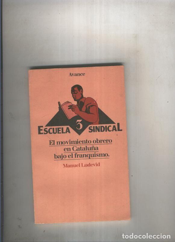 B&uuml;cher: El movimiento obrero en Catalu&ntilde;a bajo en franquismo - Manuel Ludevid
