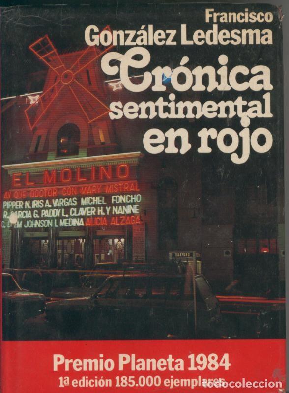 Libros: Cronica sentimental en rojo - Francisco Gonzalez Ledesma - Foto 1