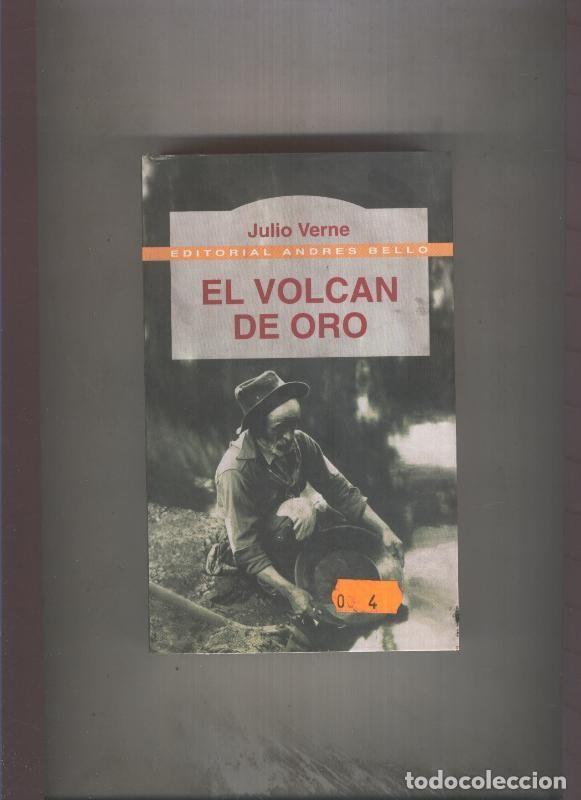 B&uuml;cher: El volcan de oro - Julio Vernes