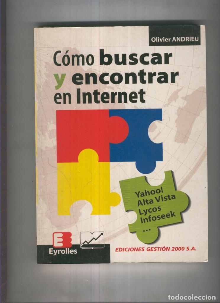 Libri di seconda mano: Como buscar y encontrr en Internet - Olivier Andrieu