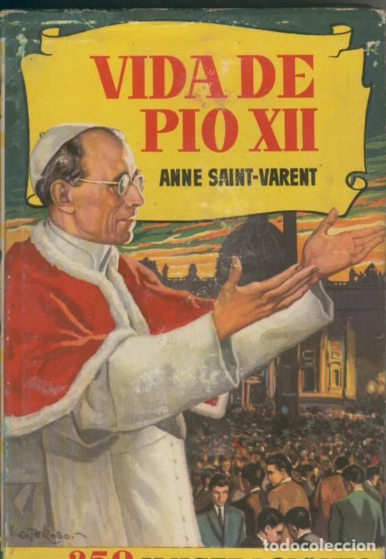 Libros: Vida de Pio XII - Anne Saint Varent - Foto 1