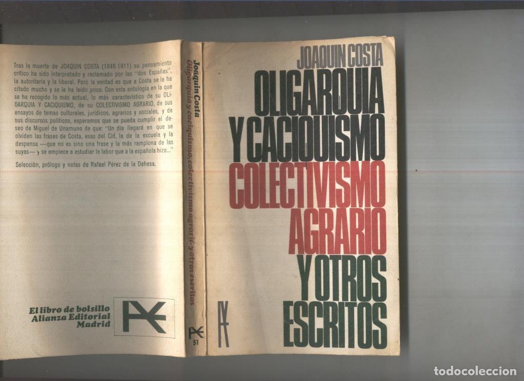 Livres: Oligarquia y caciquismo, Colectivismo agrario y otros escritos - Joaquin Costa