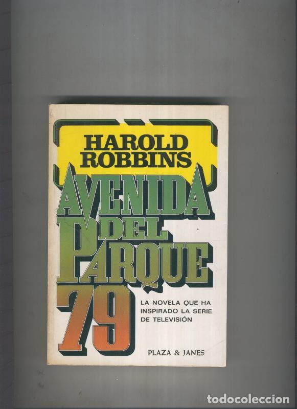 Libros: Avenida del parque 79 - Harold Robbins - Foto 1