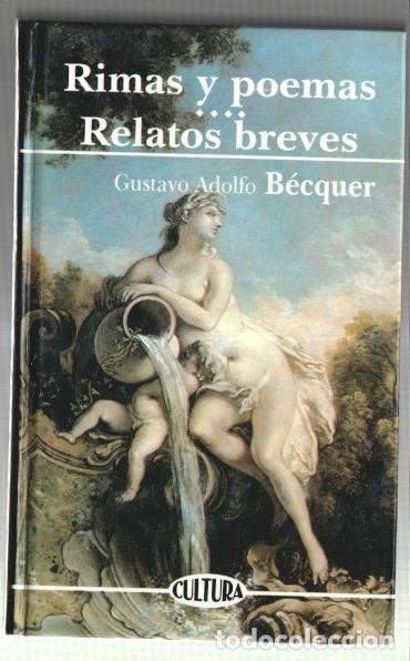 Libros: Obras inmortales numero 058: Rimas y poemas-Relatos breves - Gustavo Adolfo Becquer