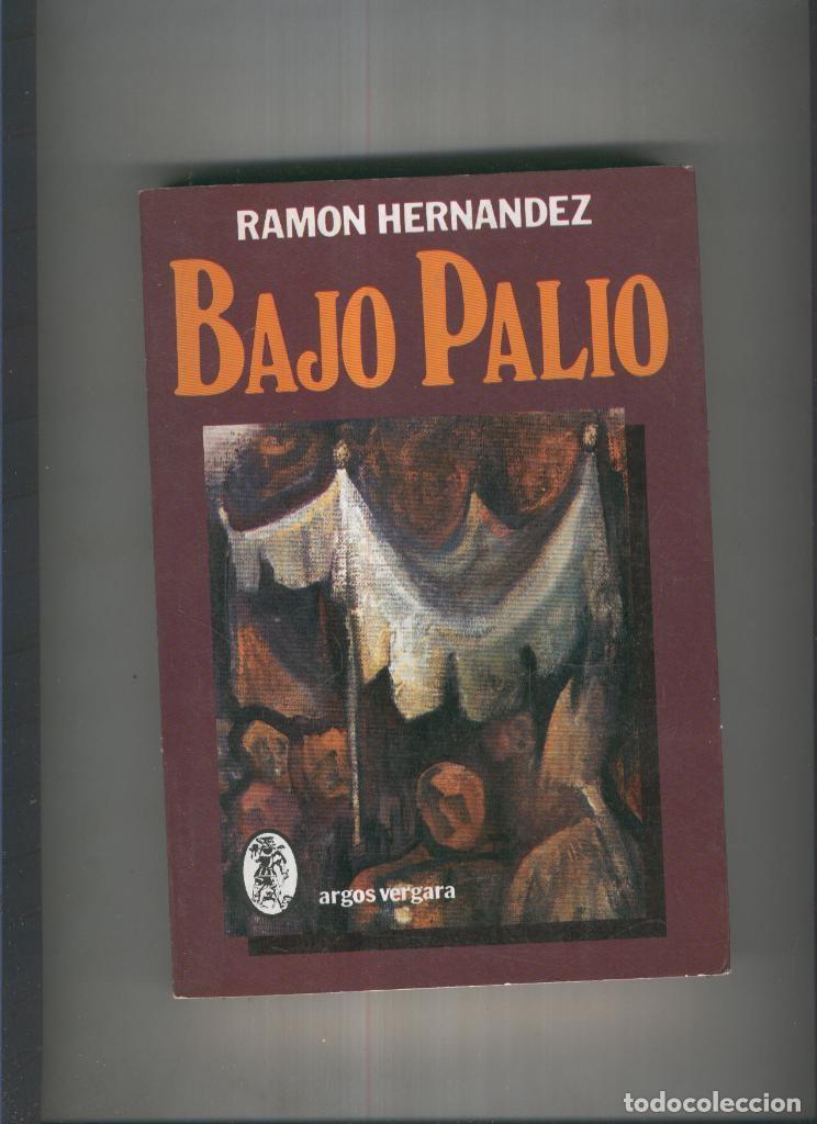 B&uuml;cher: Bajo Palio - Ramon Hernandez