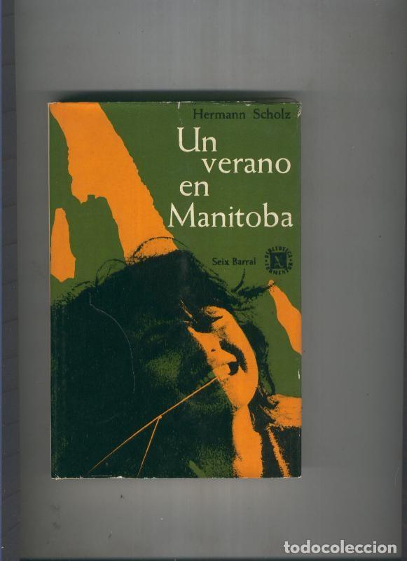 Libri di seconda mano: Un verano en Manitoba - Hermann Scholz