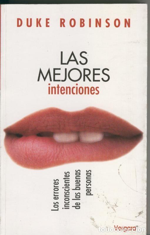 Libri di seconda mano: Las mejores intenciones - Duke Robinson