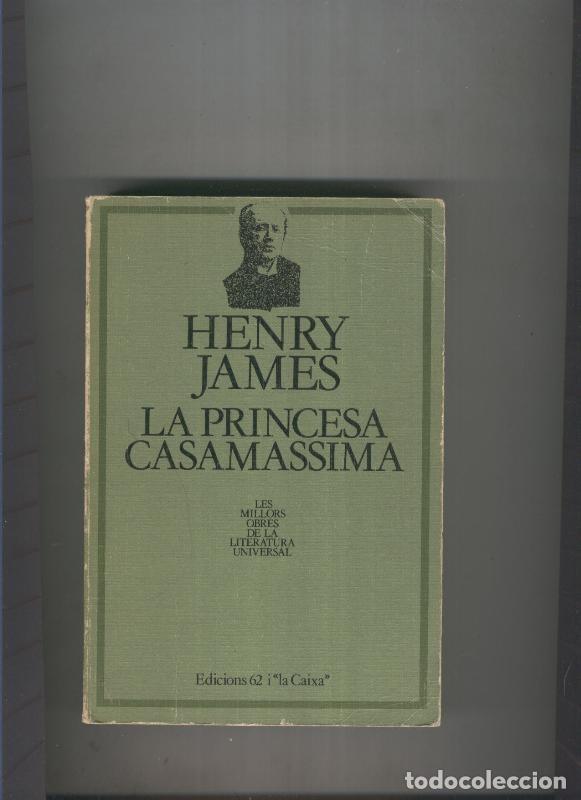 Libros: La Princesa Casamassima - Henry James - Foto 1