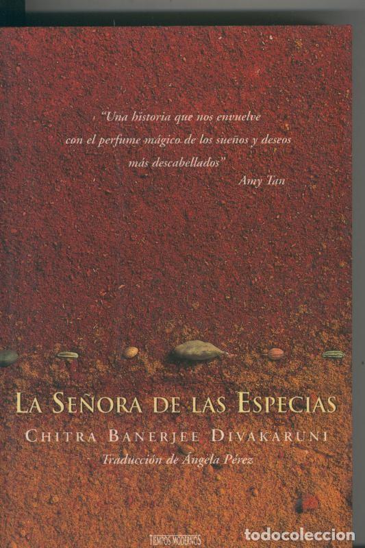 Libros: La se&ntilde;ora de las especias - Chitra Banerjee Divakaruni - Foto 1