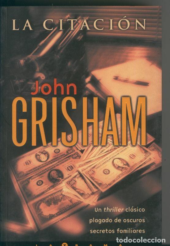 Libros: La citacion - John Grisham - Foto 1