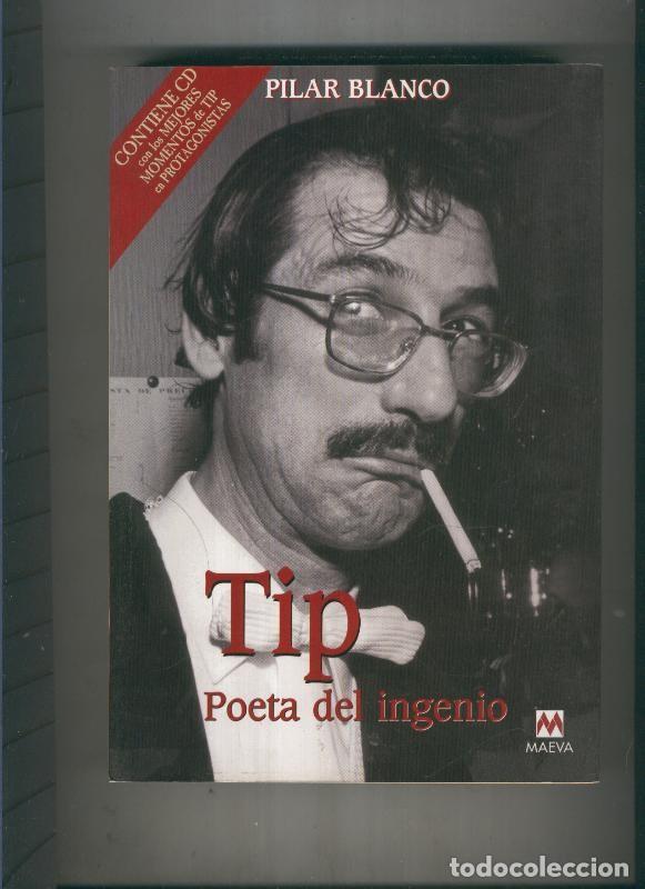 Libri di seconda mano: Tip poeta del ingenio (no conserva el CD) - Pilar Blanco