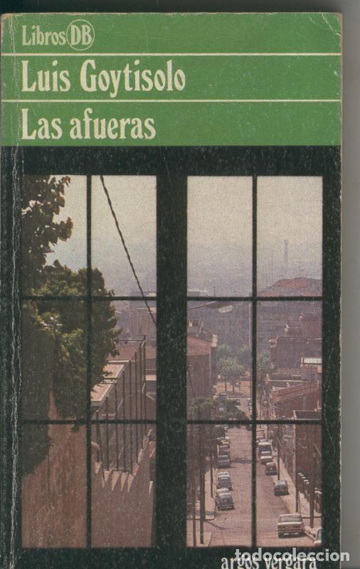 Libros: Las afueras - Luis Goytisolo - Foto 1