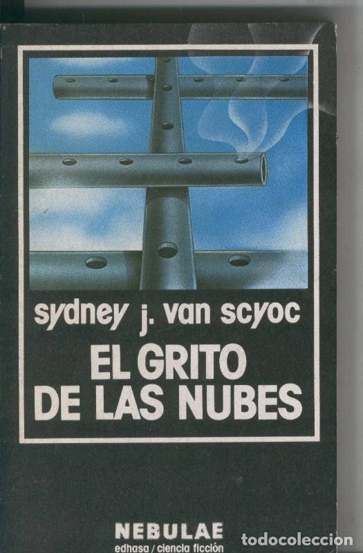 Libros: Nebulae numero 47: El grito de las nubes - Sydney J.Van Scyoc
