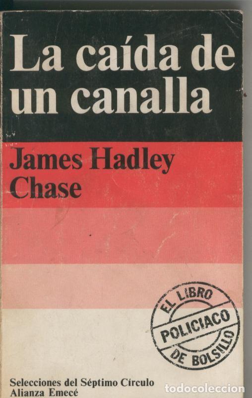 Libros: Selecciones del septimo circulo: La caida de un canalla - James Hadley Chase - Foto 1