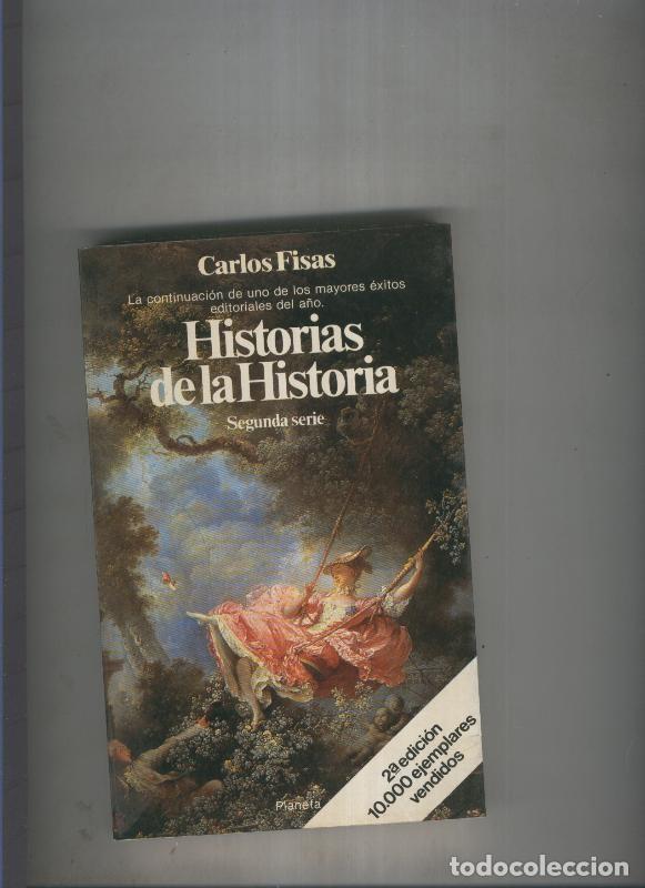 Libros: Historias de la historia. Segunda serie - Carlos Fisas