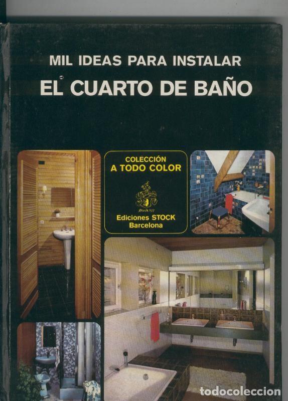 Libros: El cuarto de ba&ntilde;o - Jacques Delarue - Foto 1