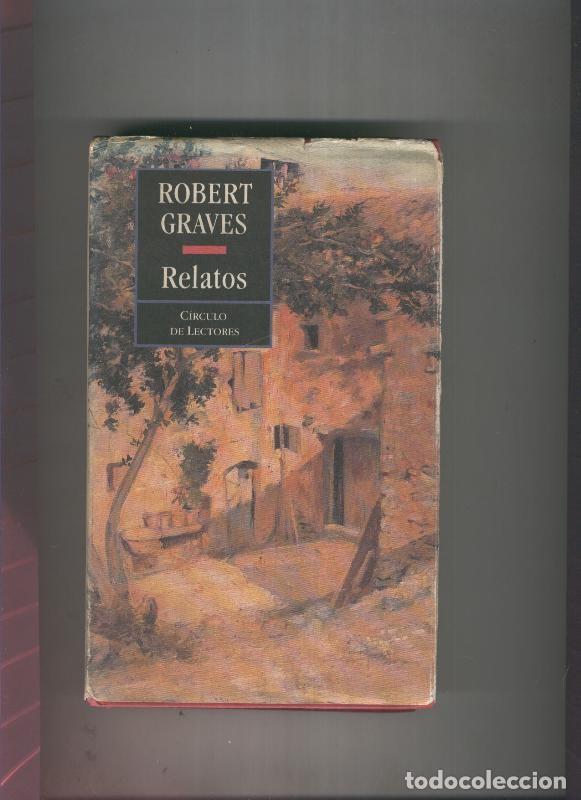 Libros: Relatos de Robert Graves - Robert Graves - Foto 1