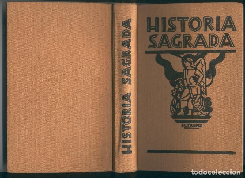 Libri di seconda mano: Historia Sagrada grado superior - Manuel Trens