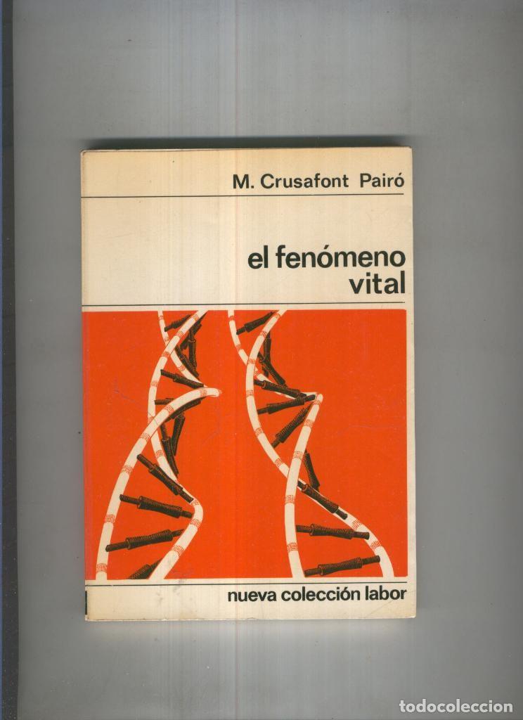 Libros: El fenomeno vital - M. Crusafont Pairo - Foto 1