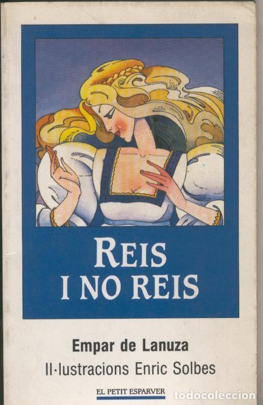 Livros em segunda m&atilde;o: Reis i no reis - Empar de Lanuza