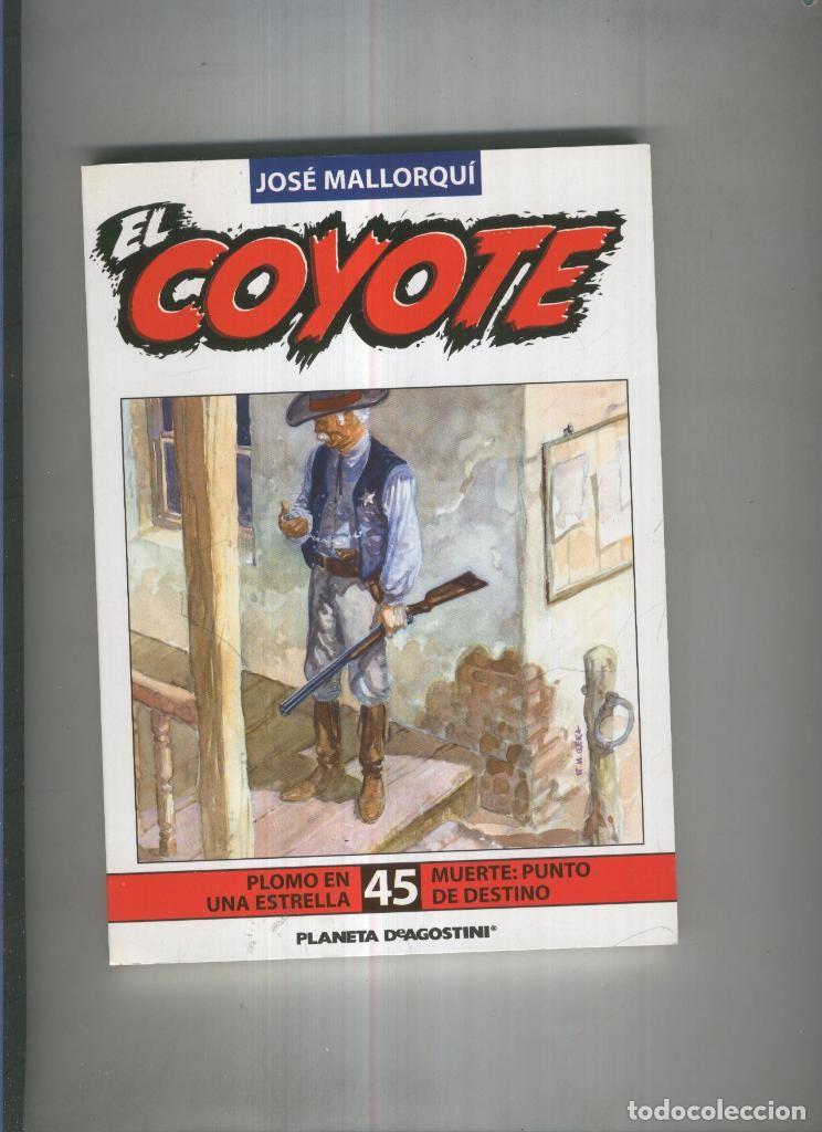 B&uuml;cher: El Coyote de Jose Mallorqui numero 45 - Jose Mallorqui