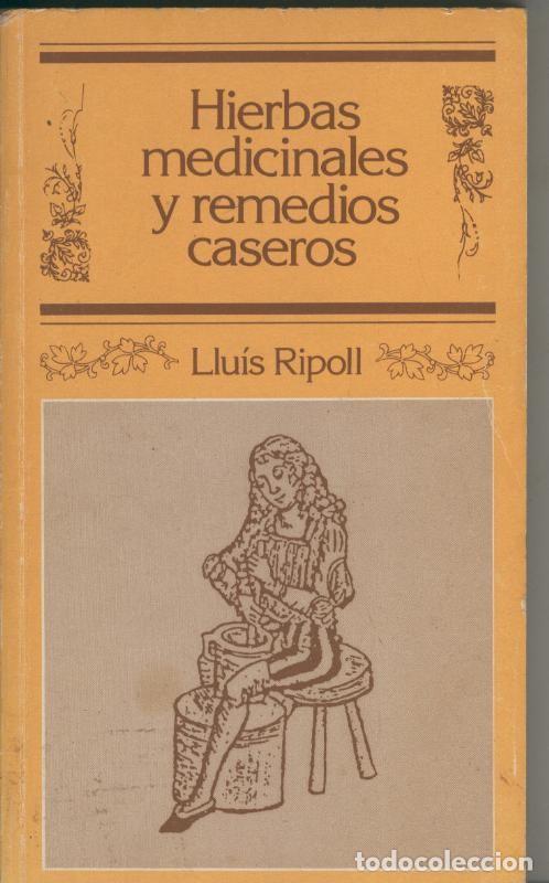 Libri di seconda mano: Hierbas medicinales y remedios caseros - Lluis Ripoll